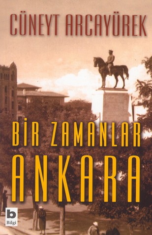 Bir Zamanlar Ankara